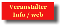 Veranstalter  Info / web